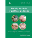 Metody leczenia w podologii