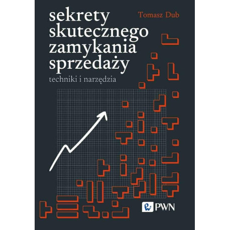 Sekrety skutecznego zamykania sprzedaży
