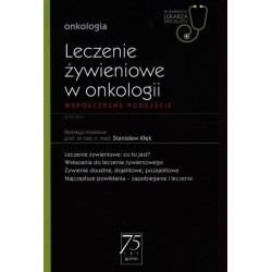 Leczenie żywieniowe w onkologii cz.2
