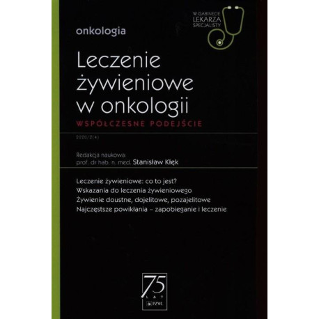 Leczenie żywieniowe w onkologii cz.2