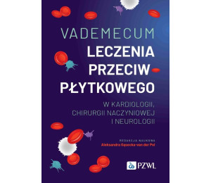 Vademecum leczenia przeciwpłytkowego w kardiologii