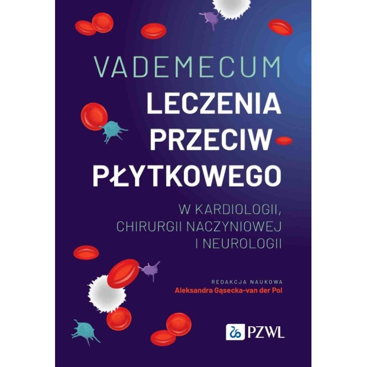 Vademecum leczenia przeciwpłytkowego w kardiologii