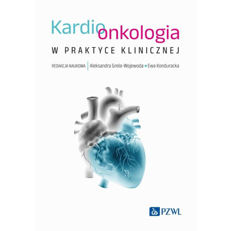 Kardioonkologia w praktyce klinicznej
