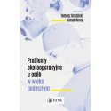 Problemy okołooperacyjne u osób w wieku podeszłym