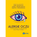 Alergie oczu. Ilustrowane kompendium dla praktyków