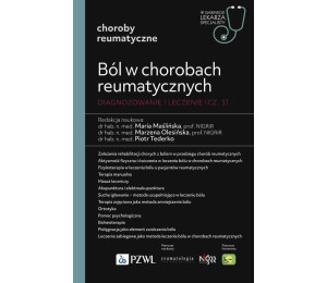 Ból w chorobach reumatycznych. Diagnozowanie cz.3