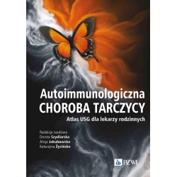 Autoimmunologiczna choroba tarczycy. Atlas USG