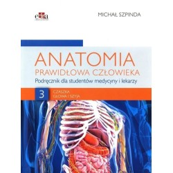 Anatomia prawidłowa człowieka T.3 Czaszka, głowa..