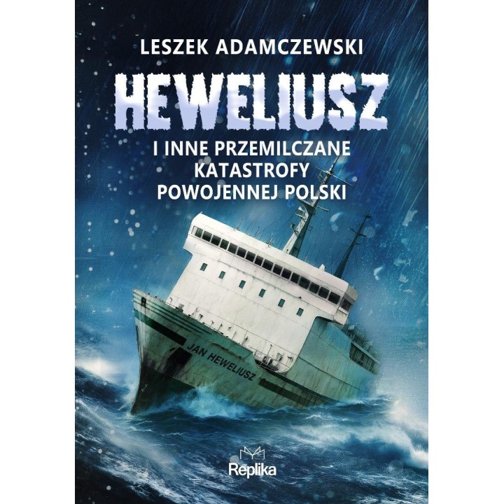Heweliusz i inne przemilczane katastrofy...