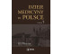 Dzieje medycyny w Polsce T.1