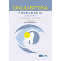 Okulistyka. Podręcznik dla studentów stomatologii