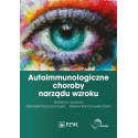 Autoimmunologiczne choroby narządu wzroku