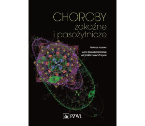 Choroby zakaźne i pasożytnicze