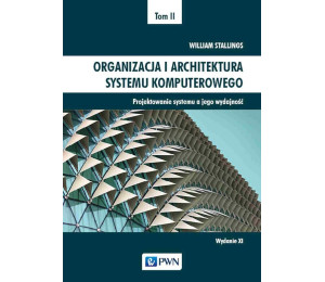 Organizacja i architektura systemu komputer. T.2