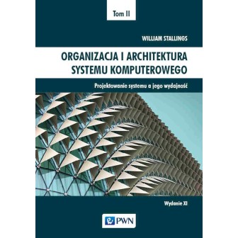 Organizacja i architektura systemu komputer. T.2