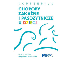 Choroby zakaźne i pasożytnicze u dzieci