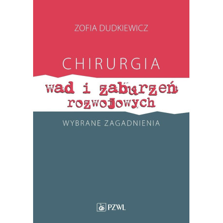 Chirurgia wad i zaburzeń rozwojowych