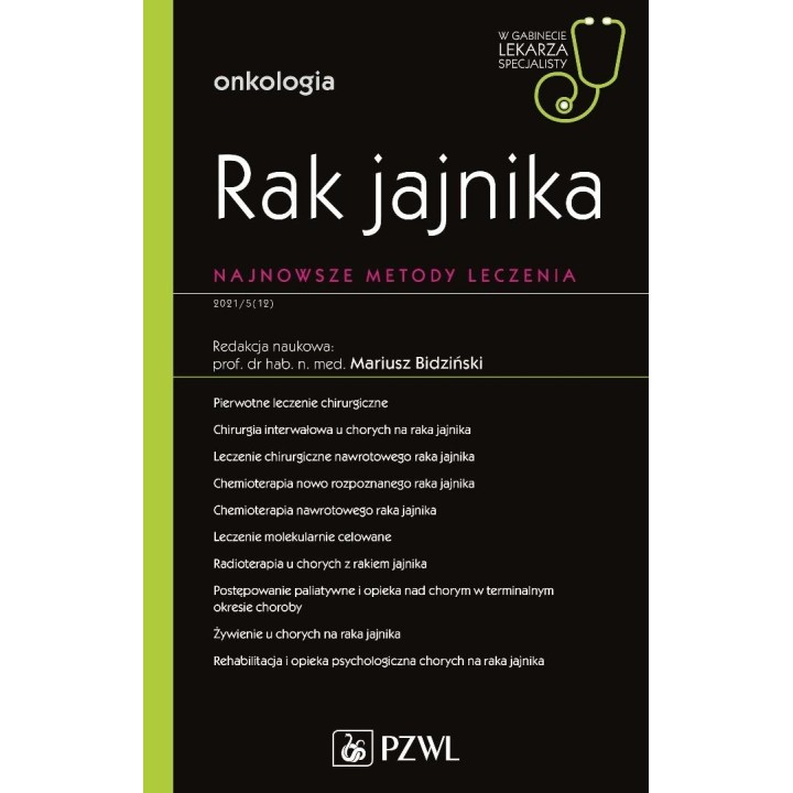 Rak jajnika. Najnowsze metody leczenia. W gabineci