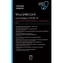 Wirus SARS-CoV-2, wywołujący COVID-19