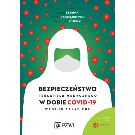 Bezpieczeństwo personelu medycznego w dobie COVID