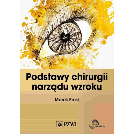 Podstawy chirurgii narządu wzroku