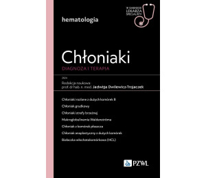 Chłoniaki. Diagnoza i terapia