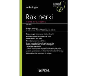 Rak nerki. Współczesne spojrzenie