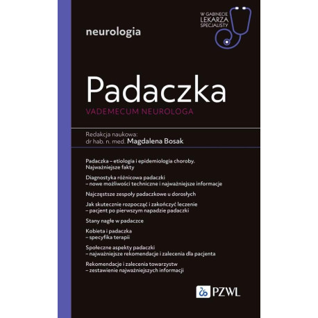 Padaczka. Vademecum neurologa. W gabinecie lekarza