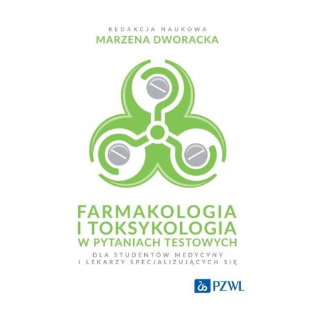 Farmakologia i toksykologia w pytaniach testowych