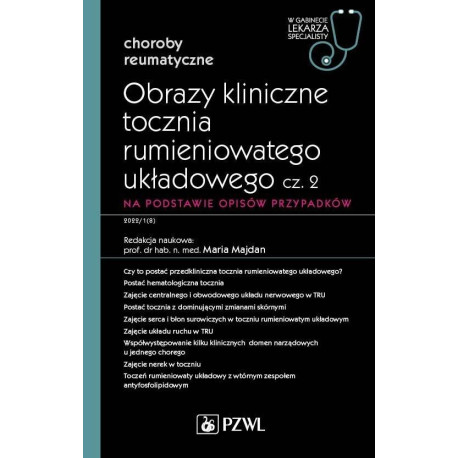 Obrazy kliniczne tocznia rumieniowatego układ cz.2