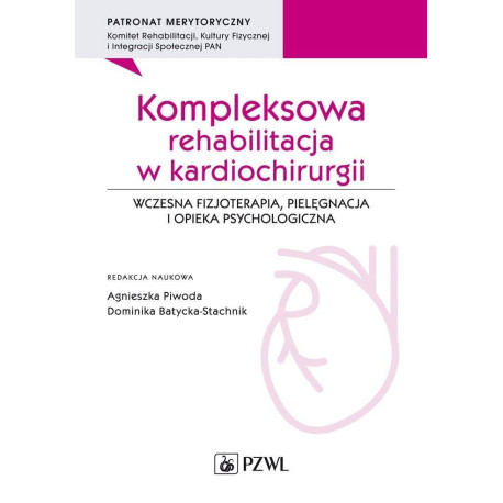 Kompleksowa rehabilitacja w kardiochirurgii