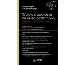 Wpływ środowiska na układ oddechowy. Współczesne s