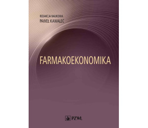 Farmakoekonomika. Wybrane aspekty