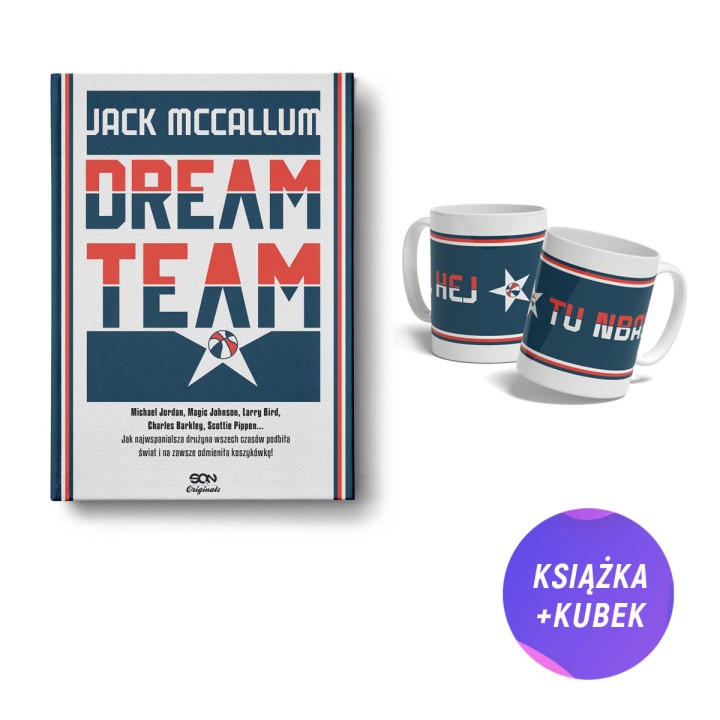 SQN Originals: Dream Team. Wydanie II (książka + kubek Hej, hej tu NBA)