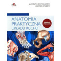 Anatomia praktyczna układu ruchu. Ćwiczenia