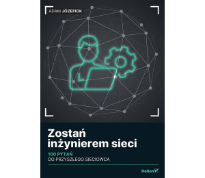 Zostań inżynierem sieci