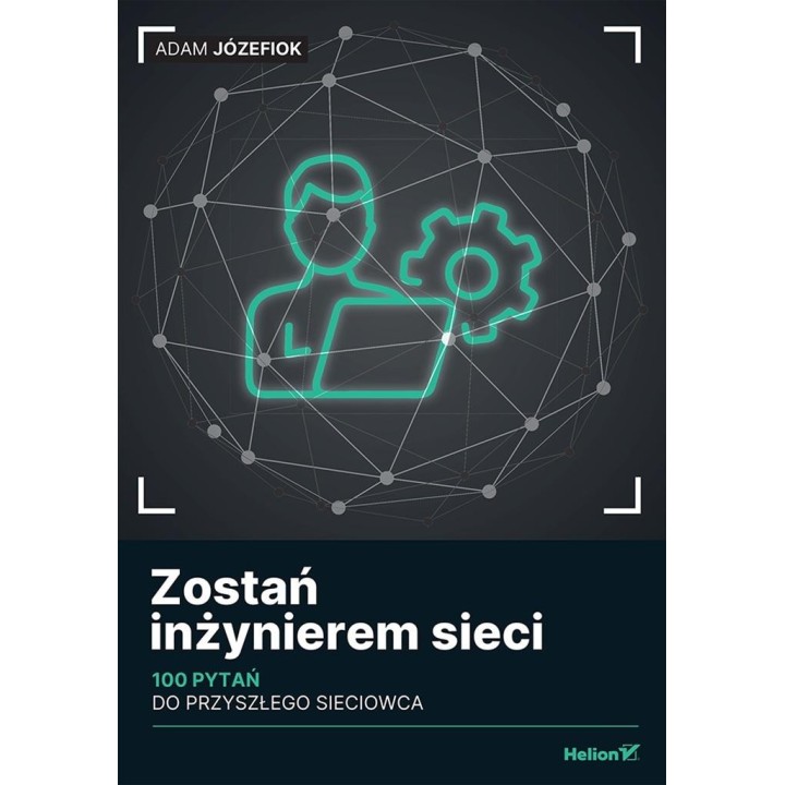 Zostań inżynierem sieci