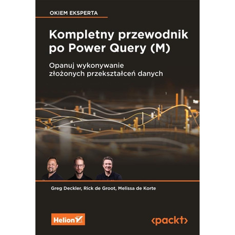Kompletny przewodnik po Power Query (M)