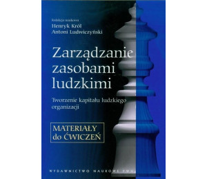 Zarządzanie zasobami ludzkimi. Materiały do ćw.