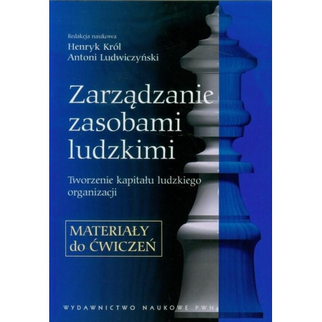 Zarządzanie zasobami ludzkimi. Materiały do ćw.