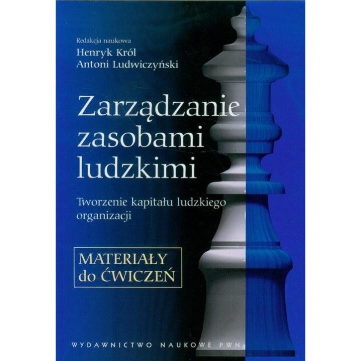 Zarządzanie zasobami ludzkimi. Materiały do ćw.