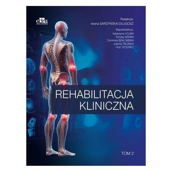 Rehabilitacja kliniczna T.2