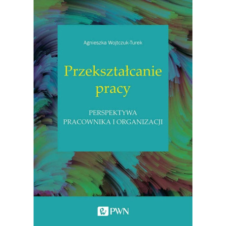 Przekształcanie pracy