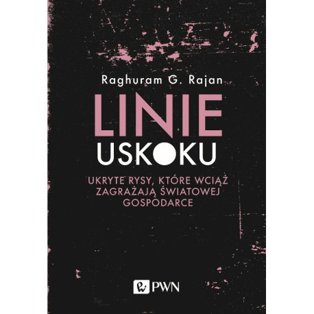 Linie uskoku. Ukryte rysy, które wciąż zagrażają..
