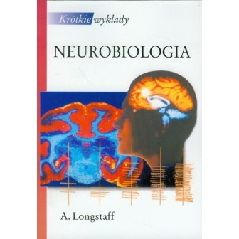 Krótkie wykłady. Neurobiologia
