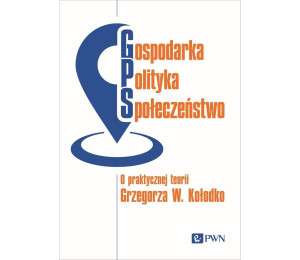 Gospodarka, Polityka, Społeczeństwo