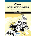 C++. Intensywny kurs. Szybkie wprowadzenie