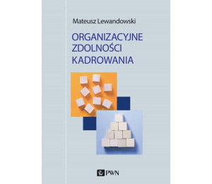 Organizacyjne zdolności kadrowania