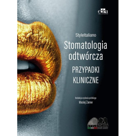StyleItaliano. Stomatologia odtwórcza
