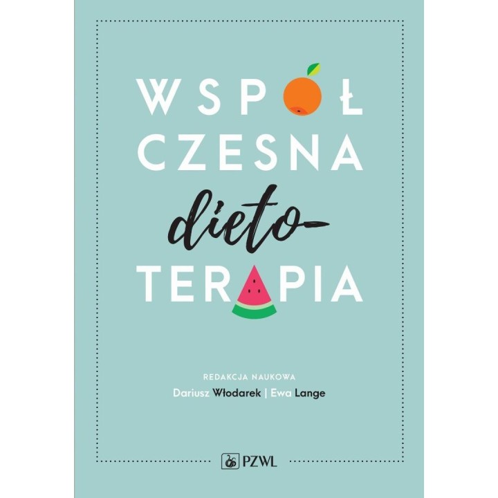 Współczesna dietoterapia